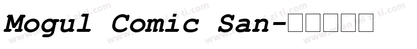 Mogul Comic San字体转换
